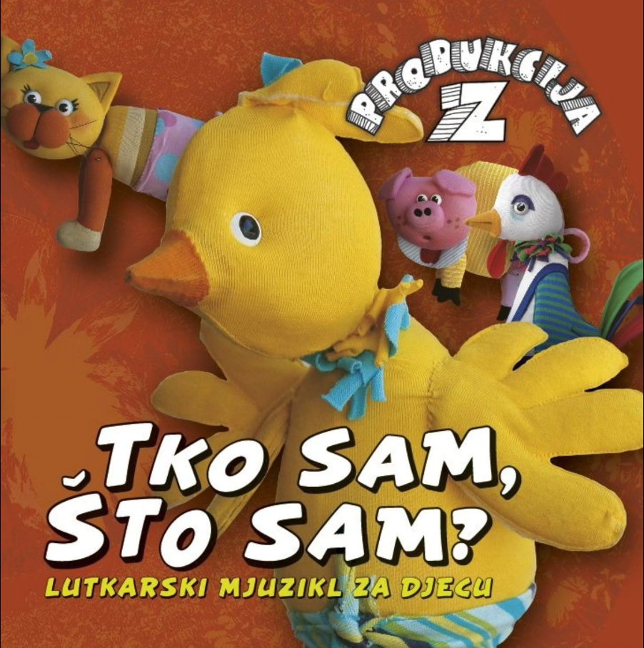 TKO SAM, ŠTO SAM / DJEČJA PREDSTAVA