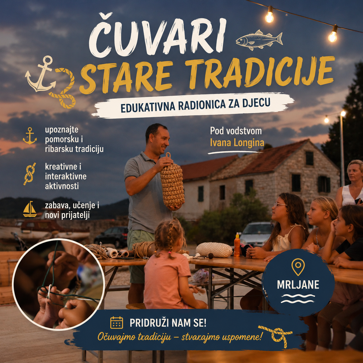 ČUVARI STARE TRADICIJE * EDUKATIVNA DJEČJA RADIONICA / FISH, FOOD AND MORE FESTIVAL